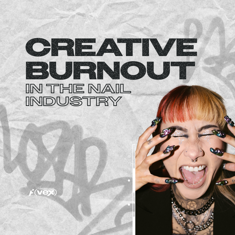 Creative Burnout in the Nail Industry & How to Get Your Spark Back