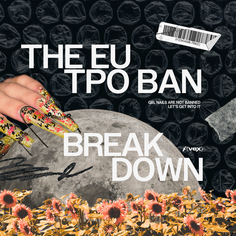 TPO Is Banned in the EU. Gel Nails Aren’t. Here’s What Nail Techs Need to Know
